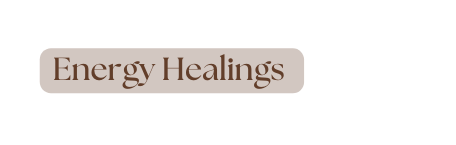 Energy Healings